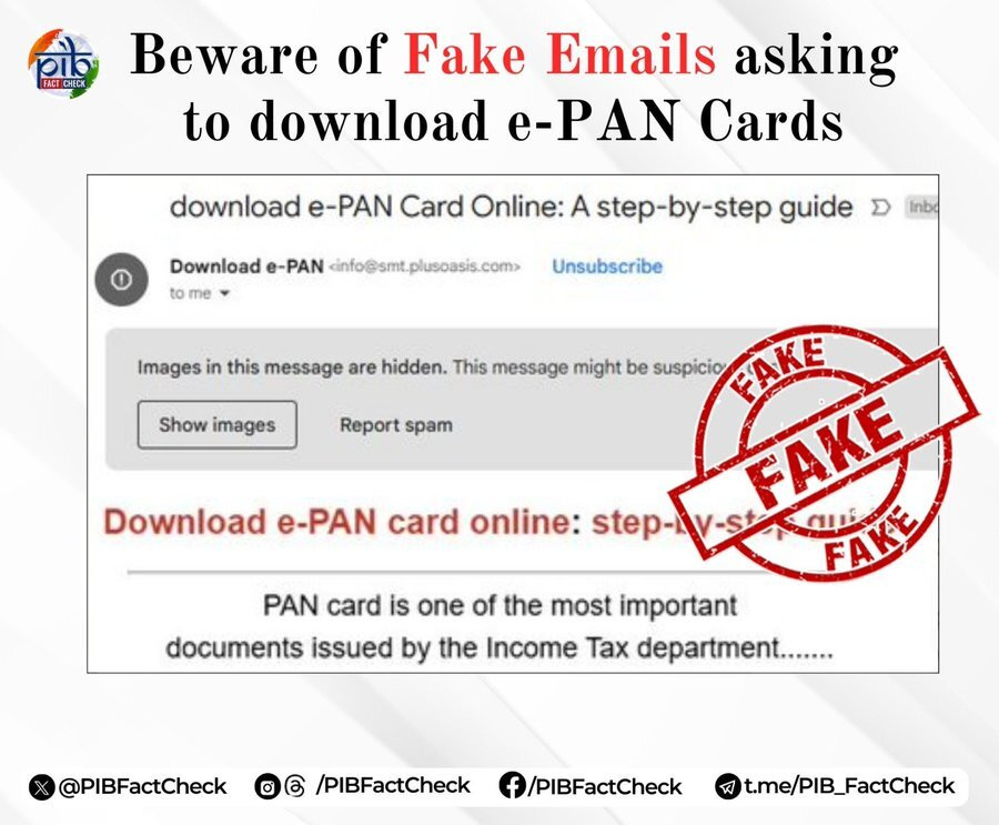Beware of Fake Emails/ Messages asking to download e-PAN Cards